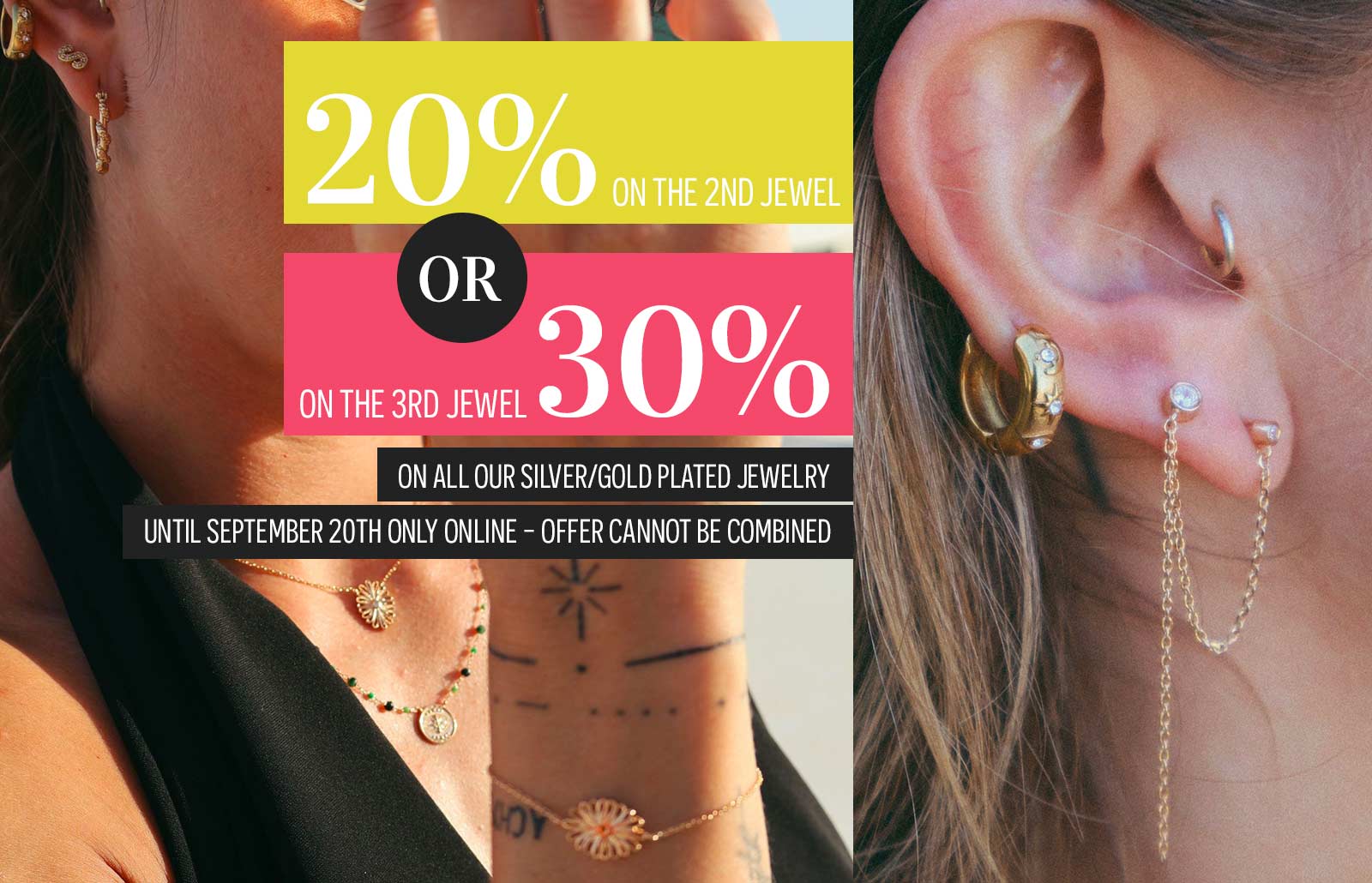 Take advantage of 20% and 30% on our silver/gold jewelry